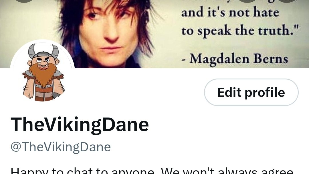 Now that Aidan has tried to give Bev Jackson an ultimatum to change her profile banner, I have copied hers. I know it's childish, but I'm not having a straight man tell a lesbian what to do. Piss off.