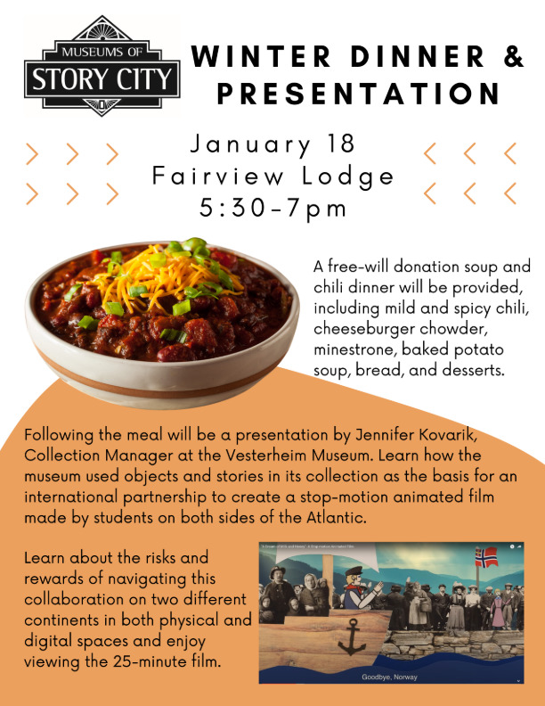 Story City Iowa - Winter Dinner and Presentation January 18, 2024.  A Dream of Milk and Honey: Sharing Immigration Stories Through Animation.  storycountyhistory.blogspot.com/2024/01/story-…