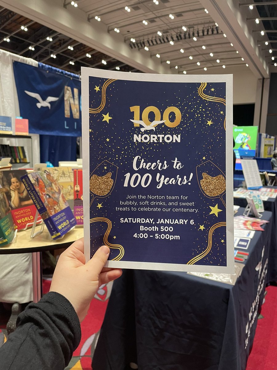 NortonCriticals's tweet image. Hey hey #MLA2024/#MLA24 be sure to join us today 1/6 from 4-5PM for treats, drinks, sparkling personalities, and dazzling books as we send off our 100th anniversary year at Booth 500-502!
