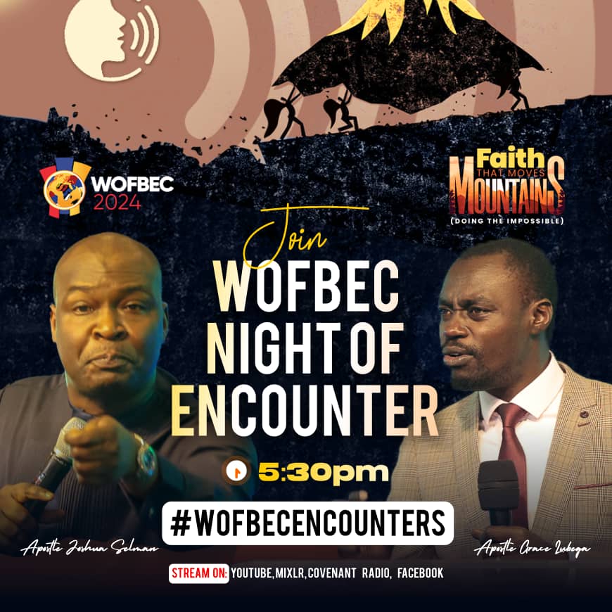 Join us this evening online @WOFBEC for #WOFBECEncounters with Apostle Joshua Selman and Apostle Grace Lubega. Online YouTube search for WOFBEC Channel.