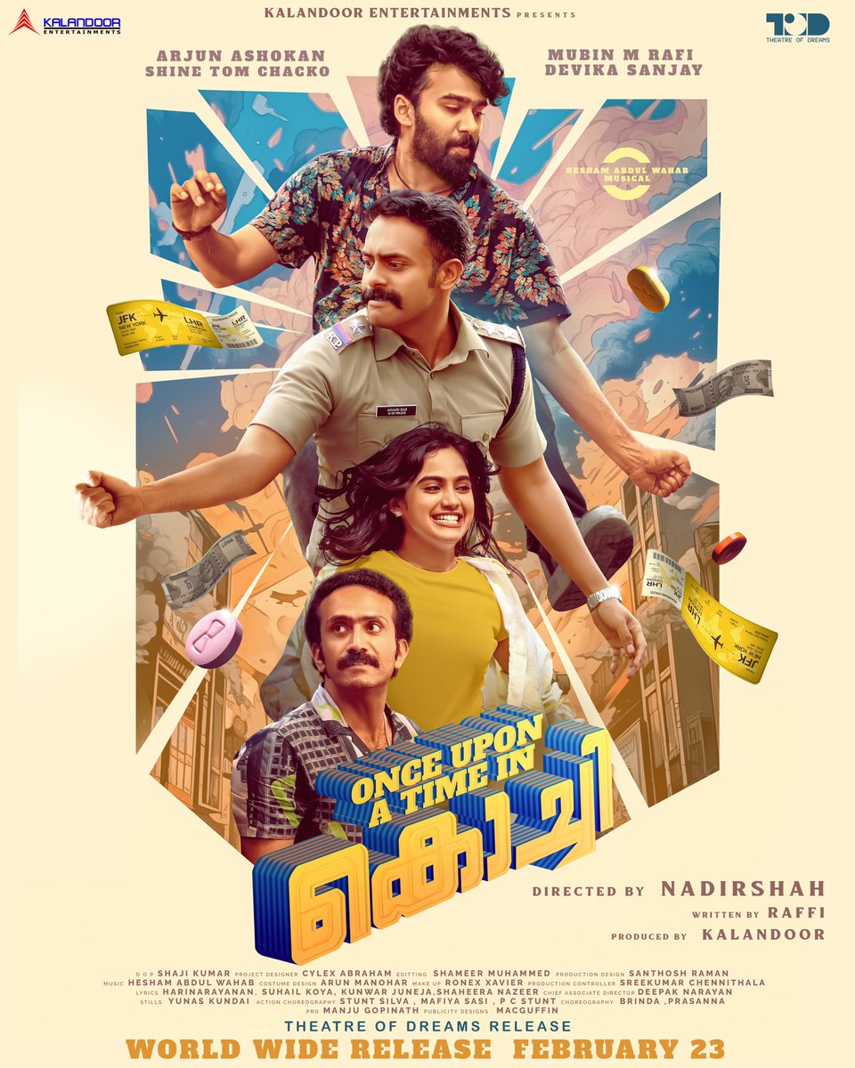 todproduction22's tweet photo. On the way to your hearts!!
Presenting the first look poster of our next movie ‘Once Upon a Time in Kochi’

They are coming to write a new story!

#mubinmrafi @IamArjunAshokan #shinetomchacko @devikasanjay8 @NehaSaxenaOffi1 #shivajith #aswathlal #malavikacmenon #jaffaridukki 
#nadirshah #raffi #CylexAbraham #heshamabdulwahab #prasanna #brindamaster
@KalandoorE @todproduction22 @DolwinKuriakose 

#theatreofdreams #mubinrafi #arjunashokan #shinetomchacko #devikasanjay #nadirshah #shajikumar #shameermuhammed #heshamabdulwahab #kalamdoor #movie #malayalam #malayalamcinema #film #comingsoon