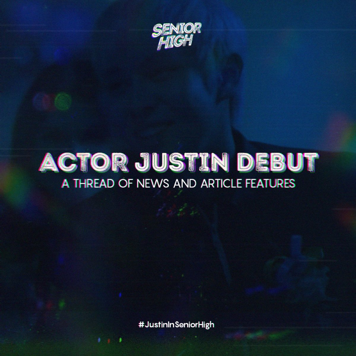 jahdiary's tweet photo. [📰: #JustinInSeniorHigh] 

a thread of news and articles featuring justin’s awaited appearance on the concluding primetime drama series, ‘senior high.’ 

#JUSTINDEDIOS @jah447798 https://t.co/GCMKADKar5