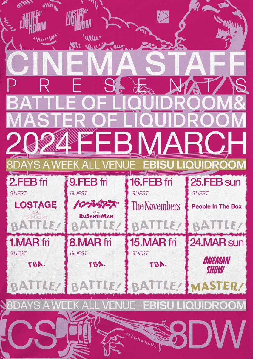 cinemastaff_'s tweet photo. <主催ライブ 2月ゲストバンド発表！>

◤  cinema staff presents
        two strike to(2) night    ◢

「バトル・オブ・リキッドルーム 2024」

2/2(金) 
LOSTAGE
O.A. Texas 3000

2/9(金)
ハンブレッダーズ
O.A. ルサンチマン

2/16(金)
The Novembers

2/25(日)
People In The Box https://t.co/smUMs8xc6n