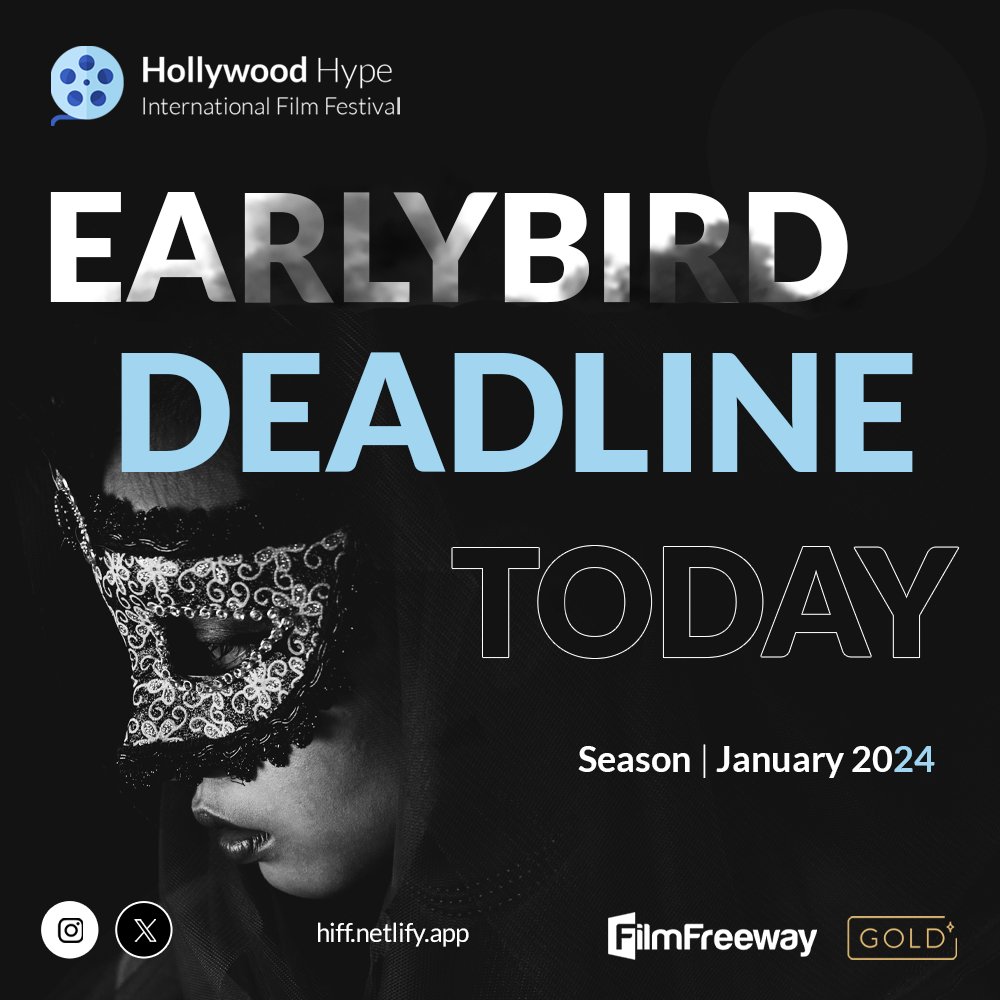 Today is the Earlybird Deadline, Submit your entry today via Filmfreeway.

filmfreeway.com/HollywoodHypeI…

Visit us: hiff.netlify.app

#hiff #filmfestival #filmfreeway #hollywood #deadline #earlybirddeadline