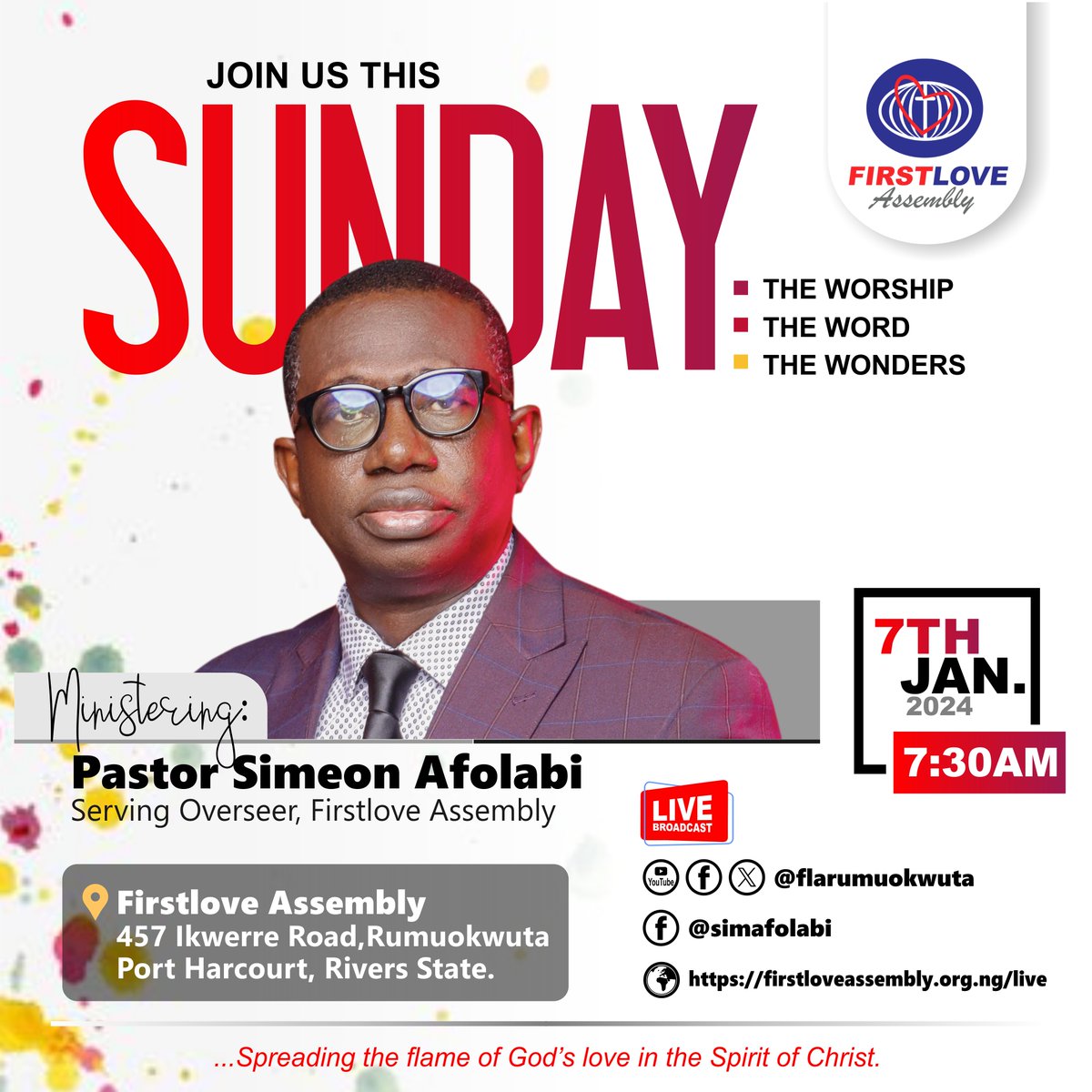 flarumuokwuta's tweet image. Lets fellowship together this Sunday 7th January 2024, 7:30am (combined service)

Ministering: Pastor Simeon Afolabi

#FirstloveAssembly 
#SimeonAfolabi 
#FLARumuokwuta 
#FLAfamily