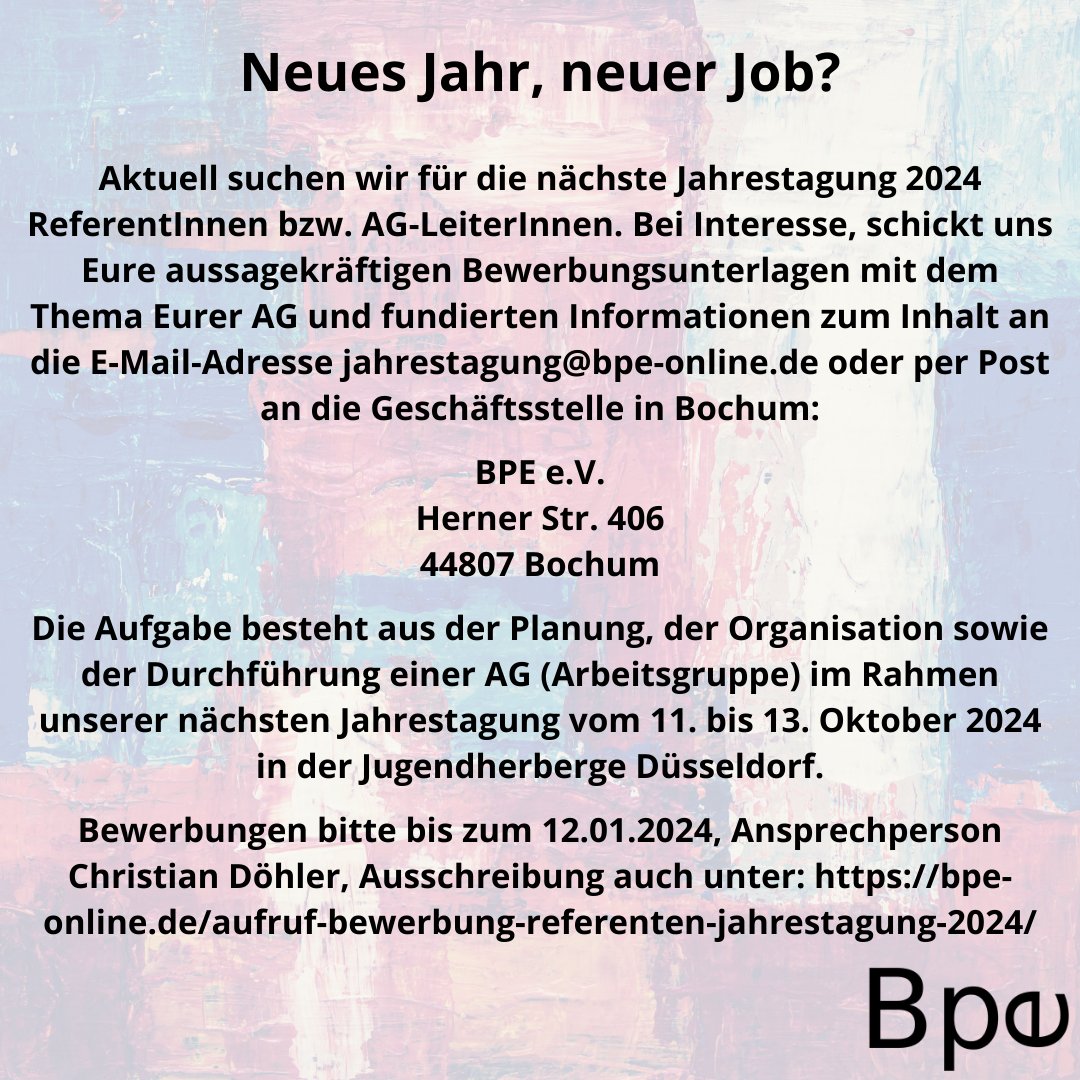 Neues Jahr, neuer #Job? Aktuell suchen wir für die nächste #Jahrestagung 11.-13.10.2024 in Düsseldorf Referent*innen bzw. AG-Leiter*innen. Bei Interesse, schickt uns Eure aussagekräftigen Bewerbungsunterlagen an: jahrestagung@bpe-online.de