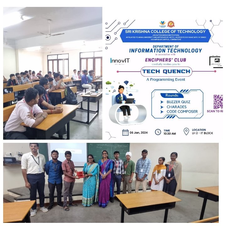 it_skct's tweet photo. Dear all,
The Enciphers' club in association with the Department of Information Technology organized Tech Quench , A programming event for the students on 06.01.2024. About 60 students participated in the event and top 3 teams were awarded. https://t.co/O4kADwv6ng