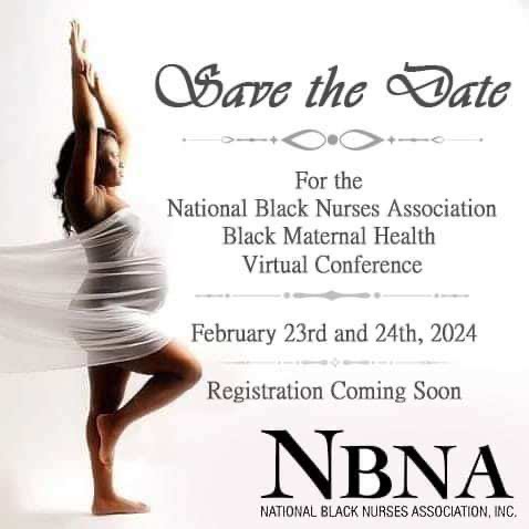 NBNA's first Black maternal health conference. Please support. More information is coming soon.