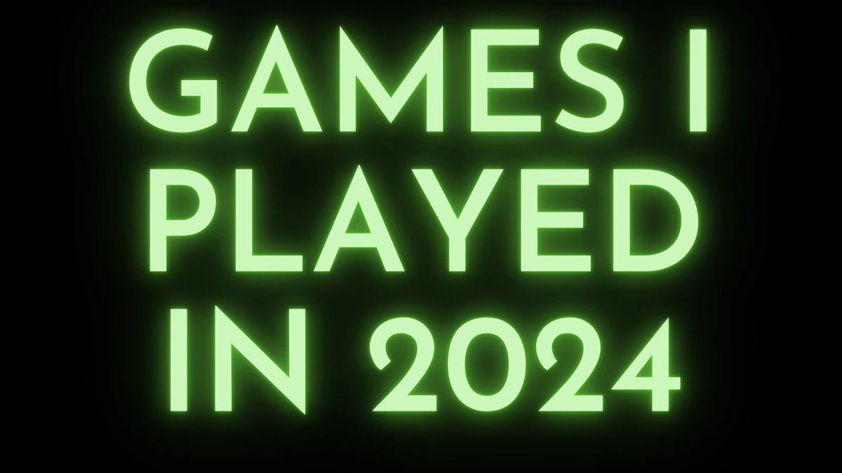 squashpickle's tweet photo. New Year... New Thread 🧵

Here's what I played in 2024: https://t.co/GMKHwsaqhw