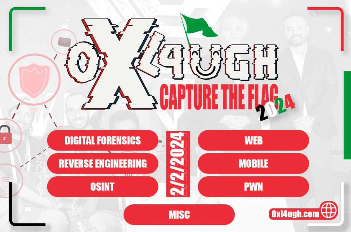 We are glad to anonuce that 0xL4ugh CTF 2024 competiton will be on 2 Feb.13:00:00 UTC time and will stand for 24 hours
with this categories :
- Web
- DFIR
- Reverse
- Pwn
- Misc
- Osint
- Mobile
Registration link will be dropped later.
To Sponsor our Event : 0xL4ugh@gmail.com