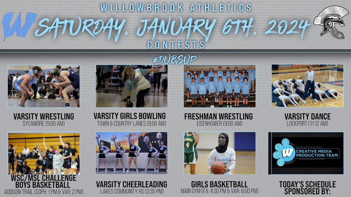 Good luck to all of our Warriors competing today! Our schedule is brought to you by the Warrior Athletics Creative Media Production Team which will hold its first meeting this upcoming Thurs, January 11th! #DubsUp <a href="/WarriorWrestli4/">Willowbrook Wrestling</a> <a href="/WBbball/">Willowbrook Boys Hoops</a> <a href="/WBHScheer/">WBHScheerleading</a> <a href="/WHS_GirlsHoops1/">Willowbrook HS Girls Basketball</a> <a href="/dkrausewb/">Dan Krause</a>