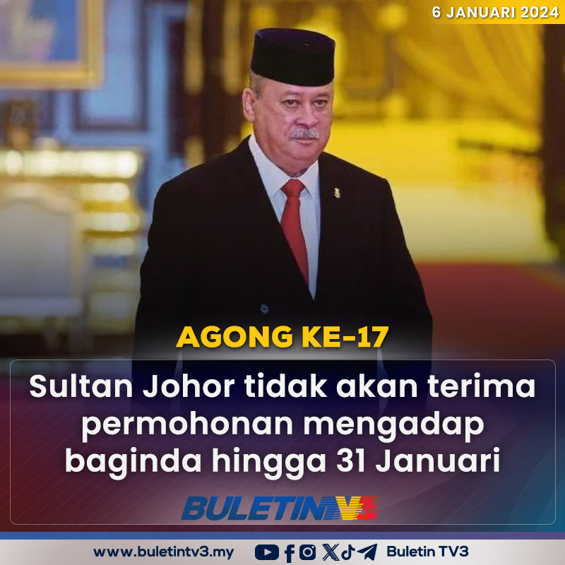 AGONG KE-17 | Sultan Johor, Sultan Ibrahim Sultan Iskandar tidak akan menerima apa-apa permohonan menghadap baginda bermula hari ini sehingga 31 Januari.
