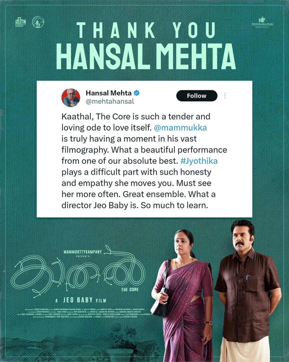 Elated to Hear Such a Review ❤️ Thank you @mehtahansal 🙏 #KaathalTheCore Streaming in Amazon prime video with Rave Reviews Across the Globe ❤️❤️❤️ #Mammootty #Jyotika #MammoottyKampany #JeoBaby #TruthGlobalFilms #WayfarerFilms