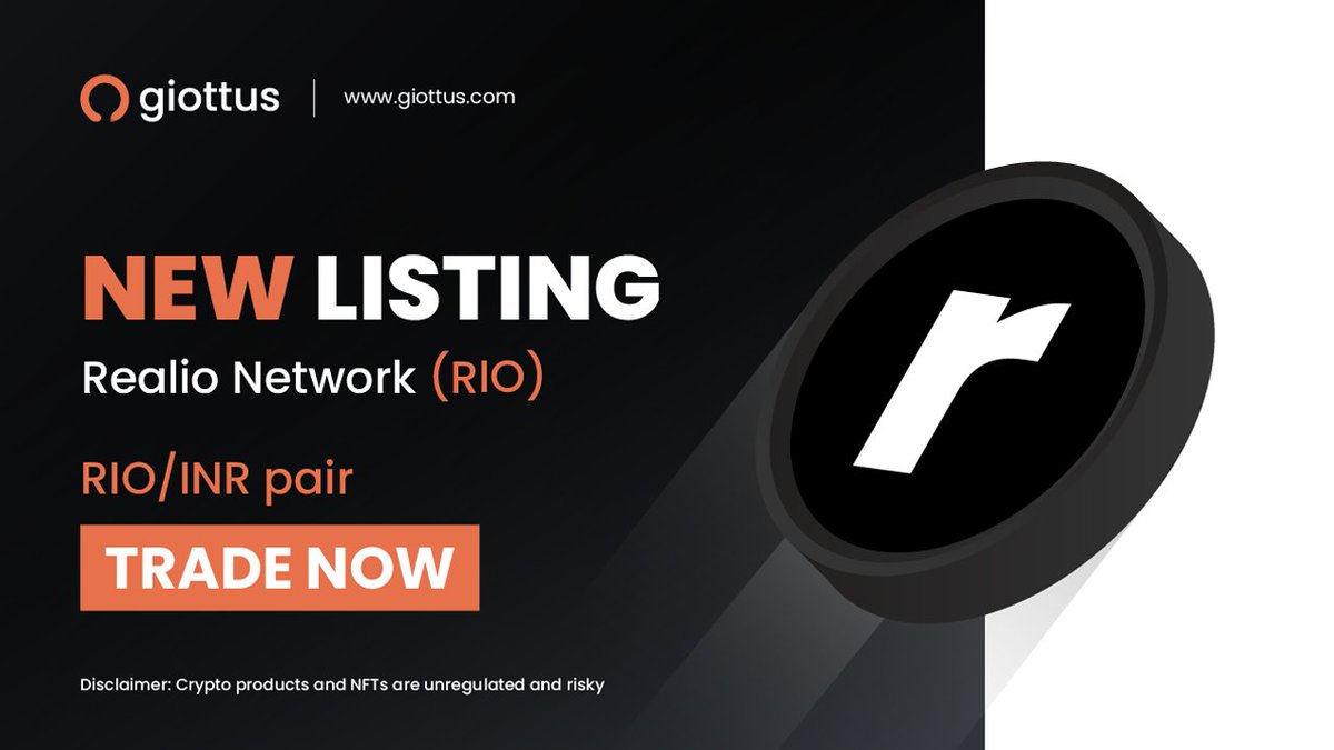 giottus's tweet photo. It's official – $RIO is now live on #Giottus! @realio_network
🎉 Trade now with Zero-Fee on INR Pair
Let the trading begin! 💼📈
#GiottusListing #Rio #RealioNetwork https://t.co/zHtq2cbg3z