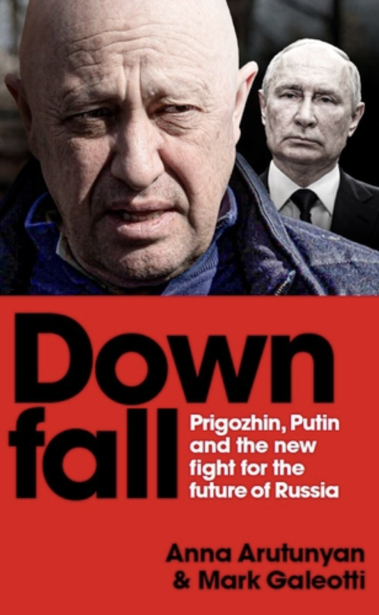 Two of the finest Russia-watchers join forces to explore the rise & fall of Yevgeny Prigozhin, & what it says about 'late-stage Putinism'. 'Downfall' by @scrawnya & @MarkGaleotti is an absolutely must read to understand Russia past & future. penguin.co.uk/books/460781/d…