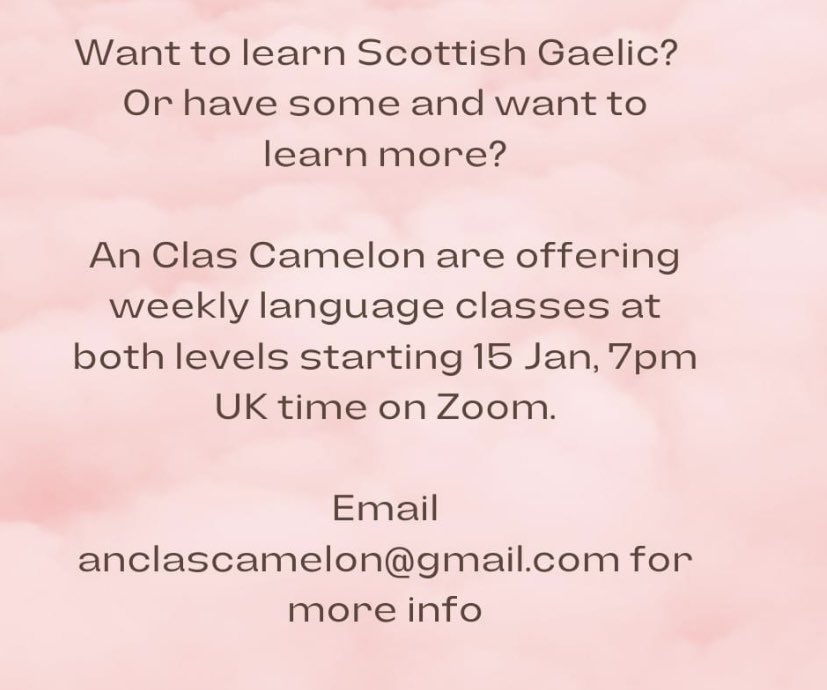our #gaelic classes are starting 15 Jan (mondays and wednesdays) - they are on zoom and typically run for a 10week block.  

they start at 7pm UK time.

we have people from around the world as part of our learning community.

please email for more details 🙂