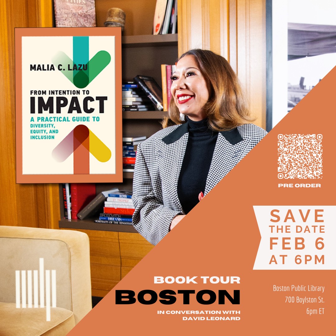 MARK YOUR CALENDARS TUESDAY, FEBRUARY 6TH | 6PM @BPLBoston [Central Library, 700 Boylston Street] Celebrate the launch of #FromIntentiontoImpact by @MaliaLazu, published by @MITPress. mitpress.mit.edu/978026.../from… #newbooks #newbooks2024 #dei #diversity #equity #inclusion