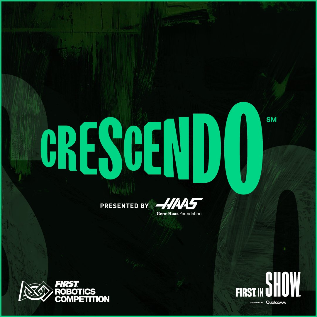 Today's the day to learn about FIRST Crescendo. To watch the kickoff live check out Twitch.tv/firstinspires.