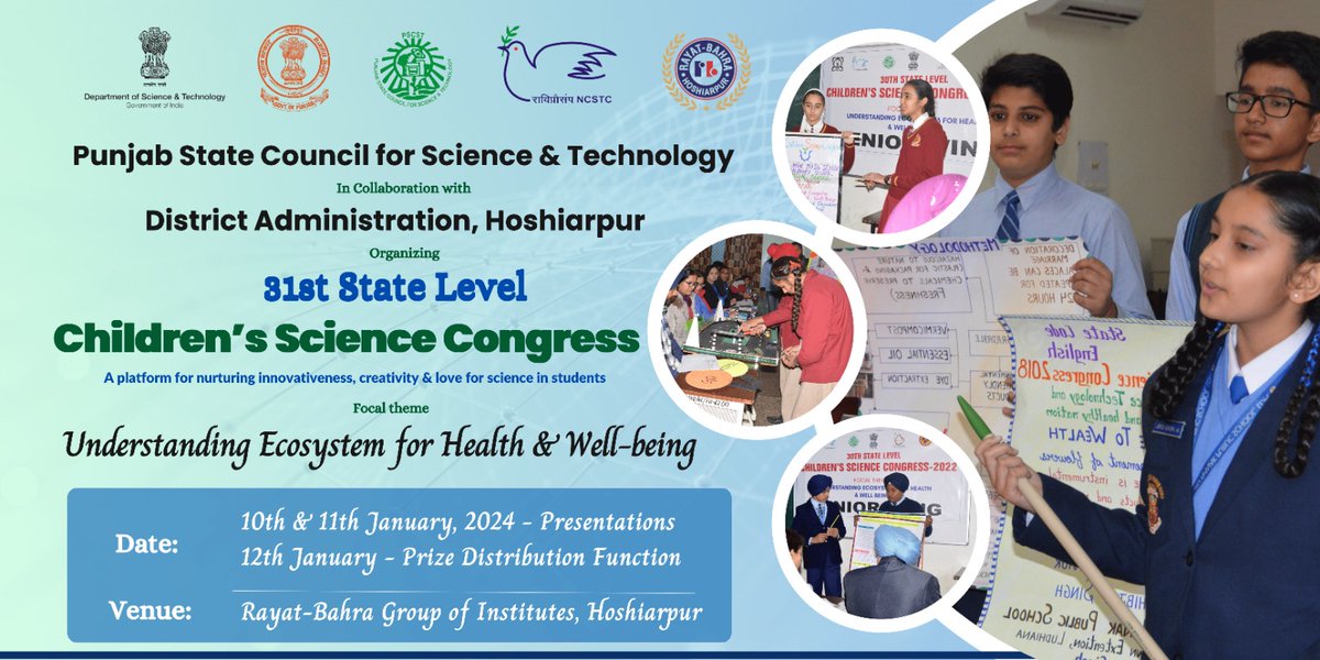 PSCST_GoP's tweet photo. School students to exhibit scientific creativity while exploring intricate web of #Health&Ecosystem in 31st State Level #ChildrenScienceCongress organized by @PSCST_GoP jointly with @DcHoshiarpur from 10-12 January, 2024 @RayatBahraHsp #NCSTC @IndiaDST @PunjabGovtIndia https://t.co/RV7SjUrBkt