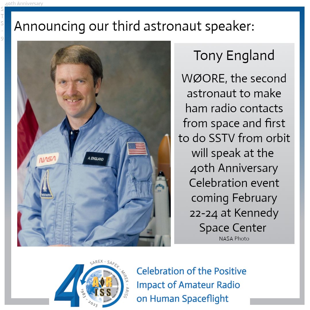 We're pleased to announce that NASA Astronaut Tony England will be joining us at the 40th Anniversary Celebration Event next month. Tony, W0ORE did the first SSTV from space!

Ticket and hotel prices increase in a few days so register now at ariss.org/overview.html