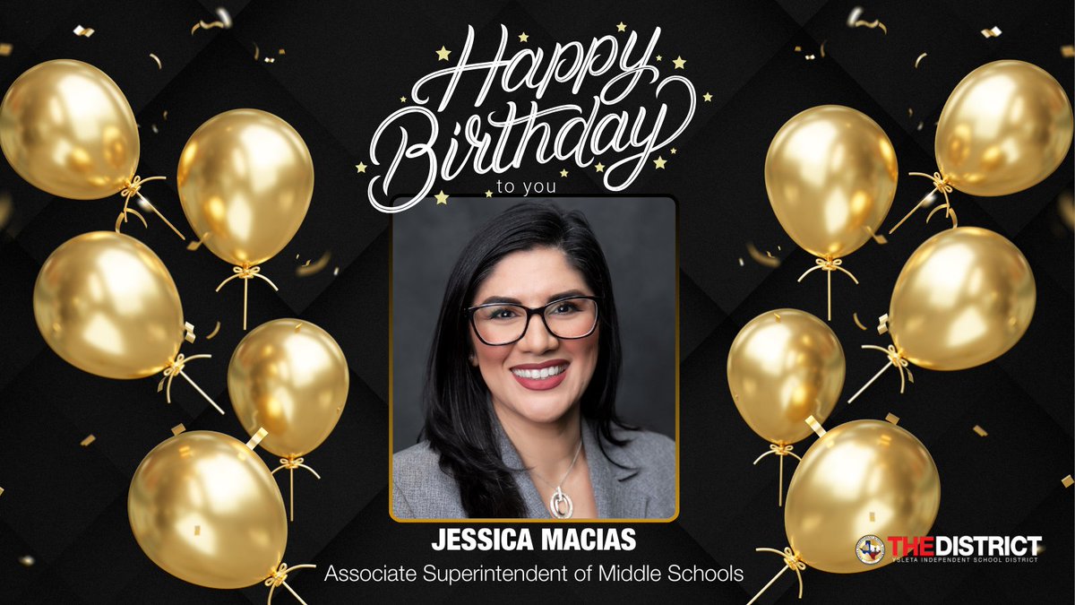 🎉Happy birthday to our Associate Superintendent of Middle Schools, Jessica Macias. May your special day overflow with joy and unending happiness. 🎂🎈