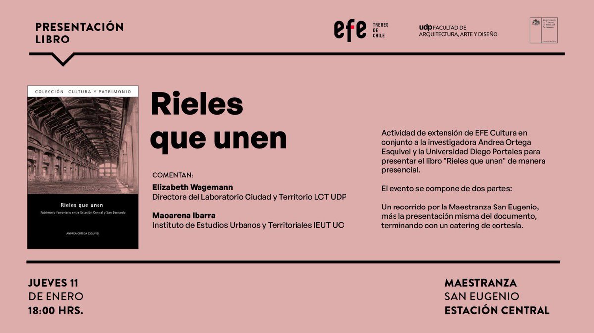 📌En el contexto de los 140 años de <a href="/EFETrenesChile/">EFE Trenes de Chile</a> se realizará la presentación de mi libro #RielesqueUnen
FECHA: Jueves 11 de enero
HORA: Desde las 18:00 
Comentan: Elizabeth Wagemann <a href="/ewagemann/">Elizabeth Wagemann</a> LCT UDP - Macarena Ibarra IEUT UC

Link de inscripción docs.google.com/forms/d/1ydVDN…