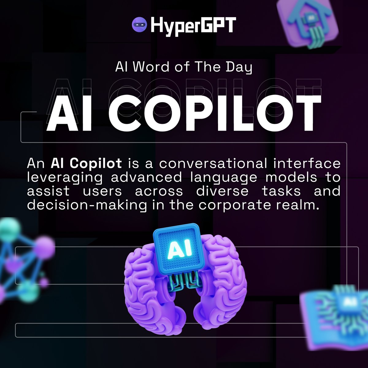 hypergpt's tweet photo. 🤖 AI Word Of The Day:  AI Copilot
An AI Copilot is a chatbot leveraging advanced language models, aiding users in tasks and decisions across diverse business sectors.

✍️ In use: "The AI Copilot seamlessly assists employees in navigating complex data analysis tasks across different departments within the company."

#AI #web3 #blockchain #glossary