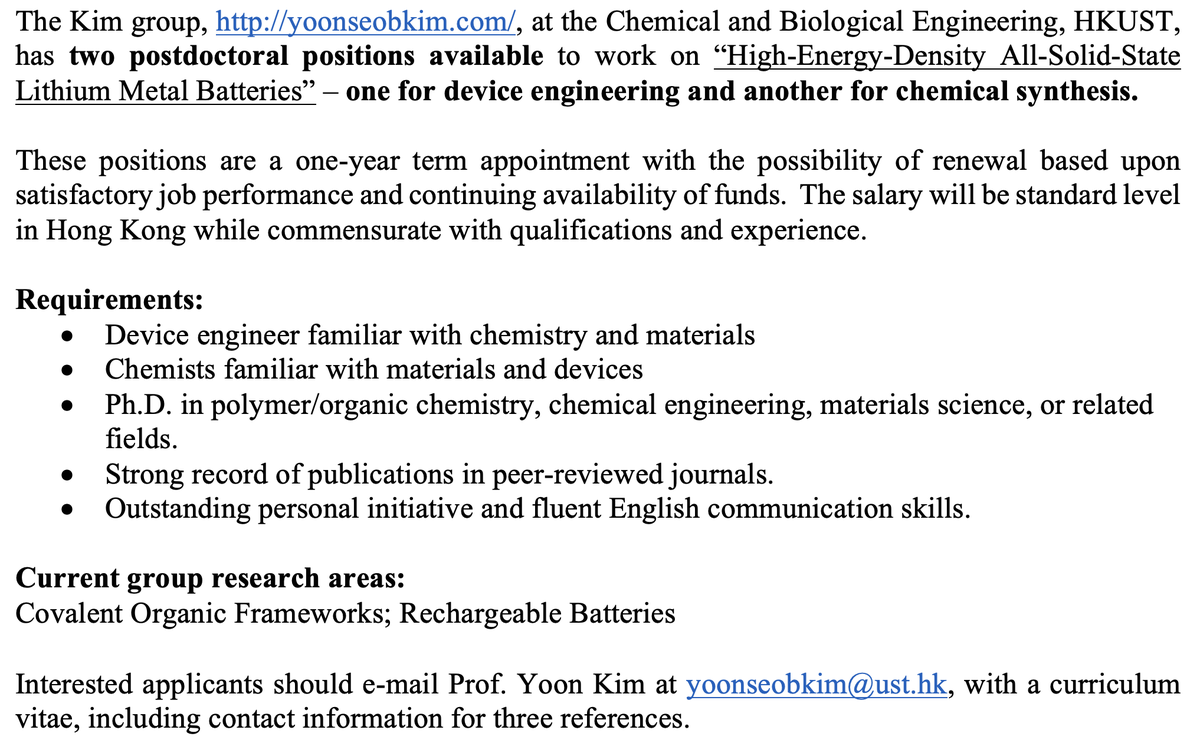 The Kim group, yoonseobkim.com, at HKUST, has two postdoctoral positions available to work on “High-Energy-Density All-Solid-State Lithium Metal Batteries” – one for device and another for COF  synthesis. DM or email, yoonseobkim@ust.hk, if interested.