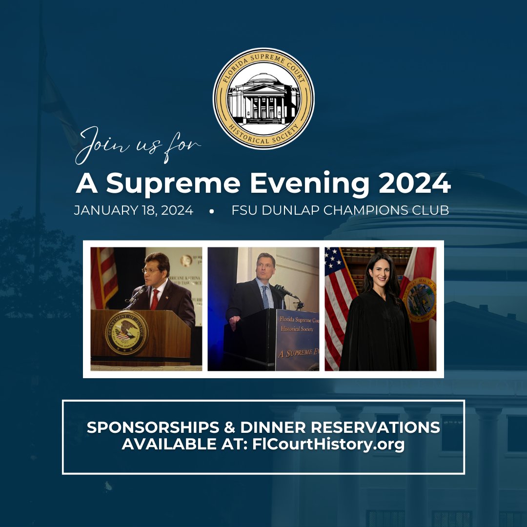 Join the <a href="/flcourts/">FloridaSupremeCourt</a> justices – along with your friends, colleagues, and other members of the judiciary – for 𝘈 𝘚𝘶𝘱𝘳𝘦𝘮𝘦 𝘌𝘷𝘦𝘯𝘪𝘯𝘨 2024, the must-attend judicial event of the new year!

Make your dinner reservation today: flcourthistory.org/SupremeEvening…