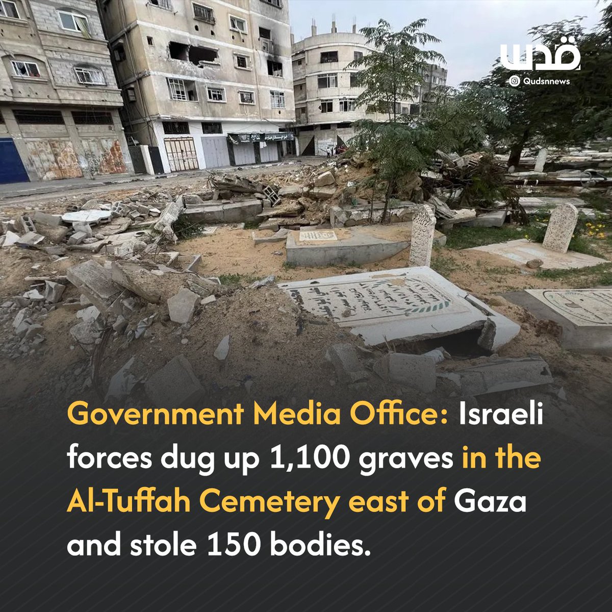 QudsNen's tweet photo. Israeli forces, using militarized bulldozers, vandalize Palestinian graves and reportedly steal the bodies of hundreds. https://t.co/YJU8K0oV7N