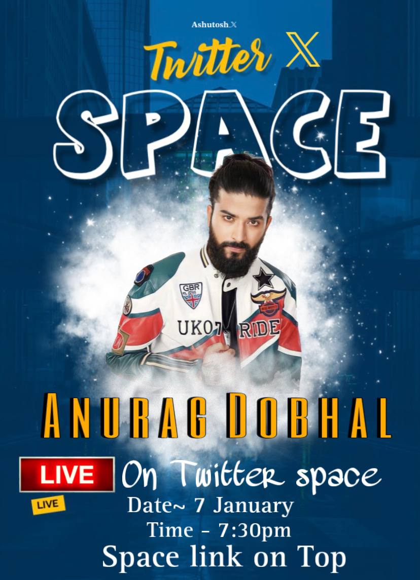 kushbohara91's tweet photo. Brosena the wait is over !!!!
Join in Tomorrow for the official space with one and only Babu Bhaiya ❤️
#AnuragDobhal #BroSena
#ElvishArmy X #BroSem
https://t.co/7pzlJ6jPxT…
.
@uk07rider https://t.co/x3LVzLKhwW