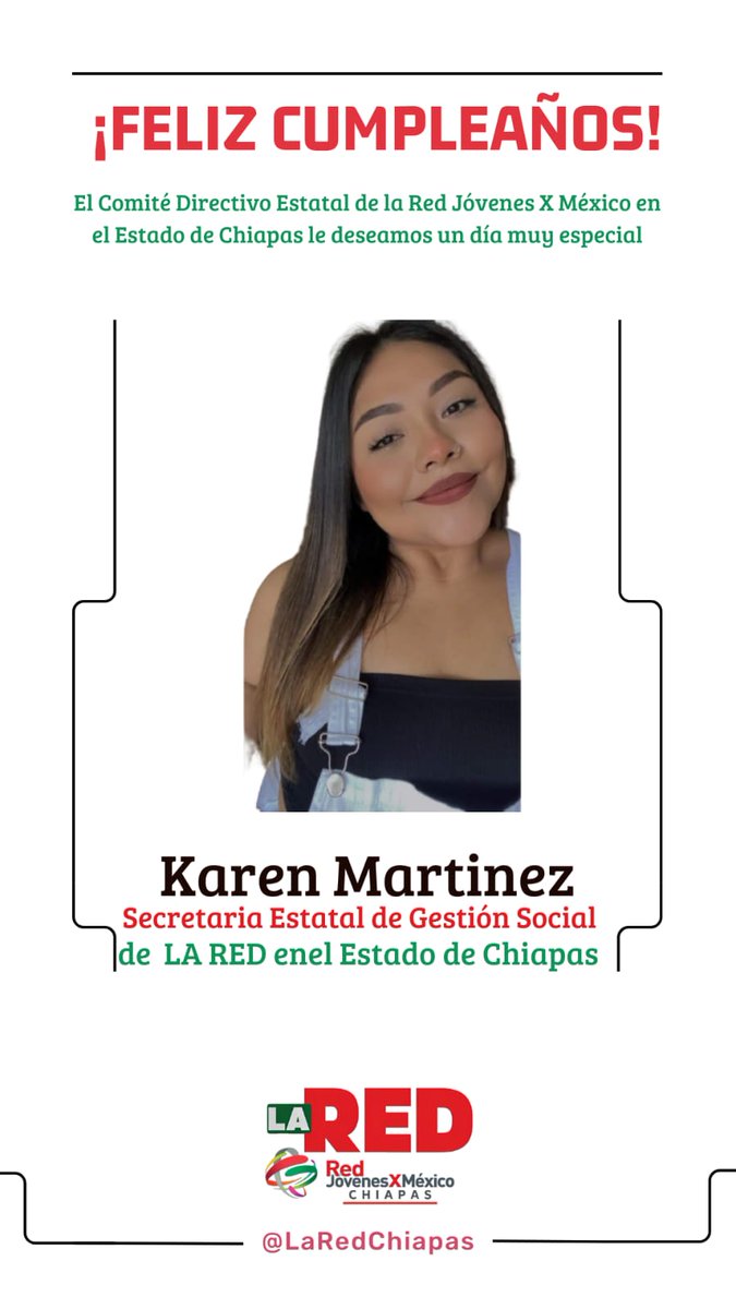 El CDE de #LaREDChiapas Felicita a nuestra Secretaria De Gestión Social, Karen Elizabeth Martinez Jiménez; con motivo de su cumpleaños, deseándole un día lleno de alegría y mucha felicidad.

#SomosLaRED
#LaREDMásFuerte