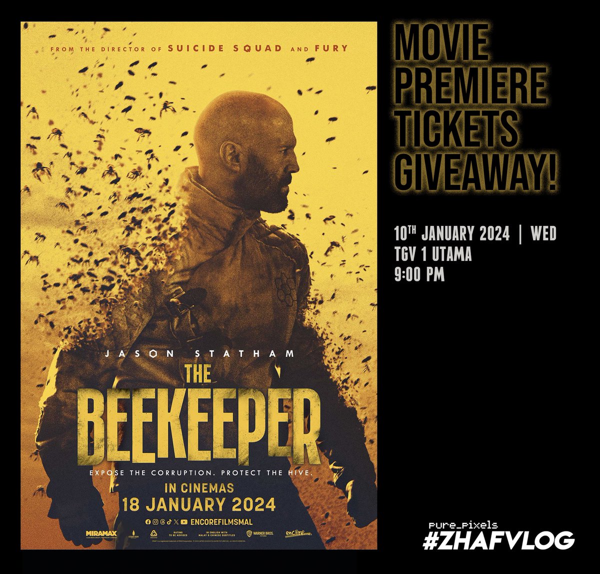 BEEKEEPER - Exclusive Premiere Screening Tickets Giveaway! forms.gle/acx9Mnc5U68fsG… #ZHAFVLOG #MulutPuakaGiveaway #MulutPuakaPremiere #BeekeeperMY