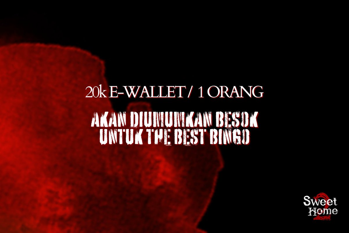SWEETHOME2_CA's tweet photo. 5. 20K E-Wallet untuk member Sweethome dengan Best Bingo
Akan diumumkan besok https://t.co/QWT8wKgGPt