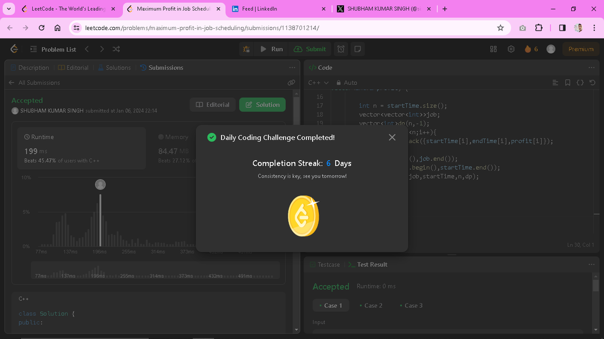 Solving daily problem (Day_6) on <a href="/LeetCode/">LeetCode</a>
. Learning with fun and enjoying the journey of goal/destination.  

Q. 1235. Maximum Profit in Job Scheduling.
#leetcodechallenge #problemsolving #improvement #LeetCode #CodingChallenge #NewSkills #DailyChallenges #LearnInPublic