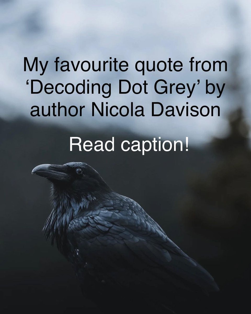 LitDigitally's tweet photo. Our Literacy Champion shares her favourite quote from 'Decoding Dot Grey' by Nicola Davision. It's remarkable how just a few sentences can deeply resonate with one's emotions.

#digitallylit #bookquotes #bookworm https://t.co/Vu55PFiA2E