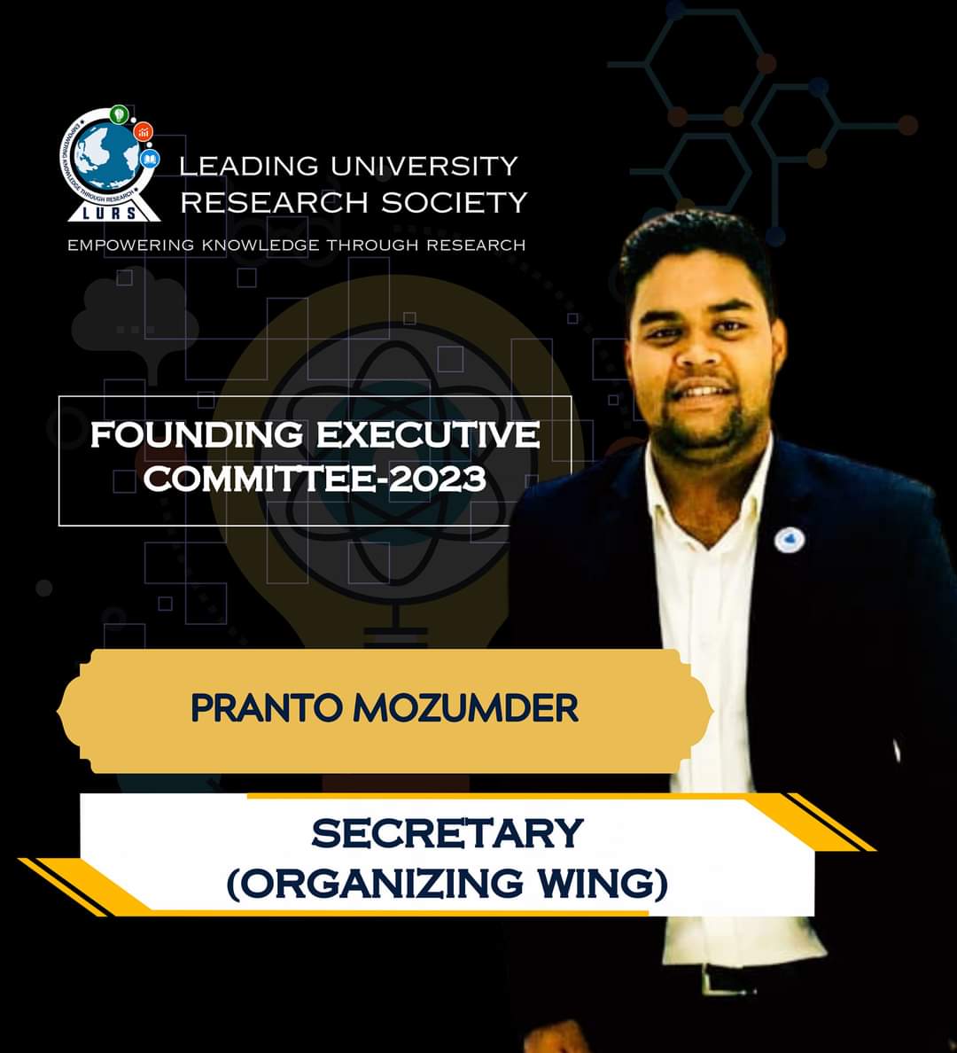 2023 [Treasurer & Secretary (Organizing Wing)], We are thrilled to announce the establishment of the very first Executive Committee of the LURS. 
#LURSfoundingExecutuveCommittee2023 
#LURS #BDRS #LeadingUniversityResearchSociety
#LeadingUniversity
#BangladeshResearchSociety