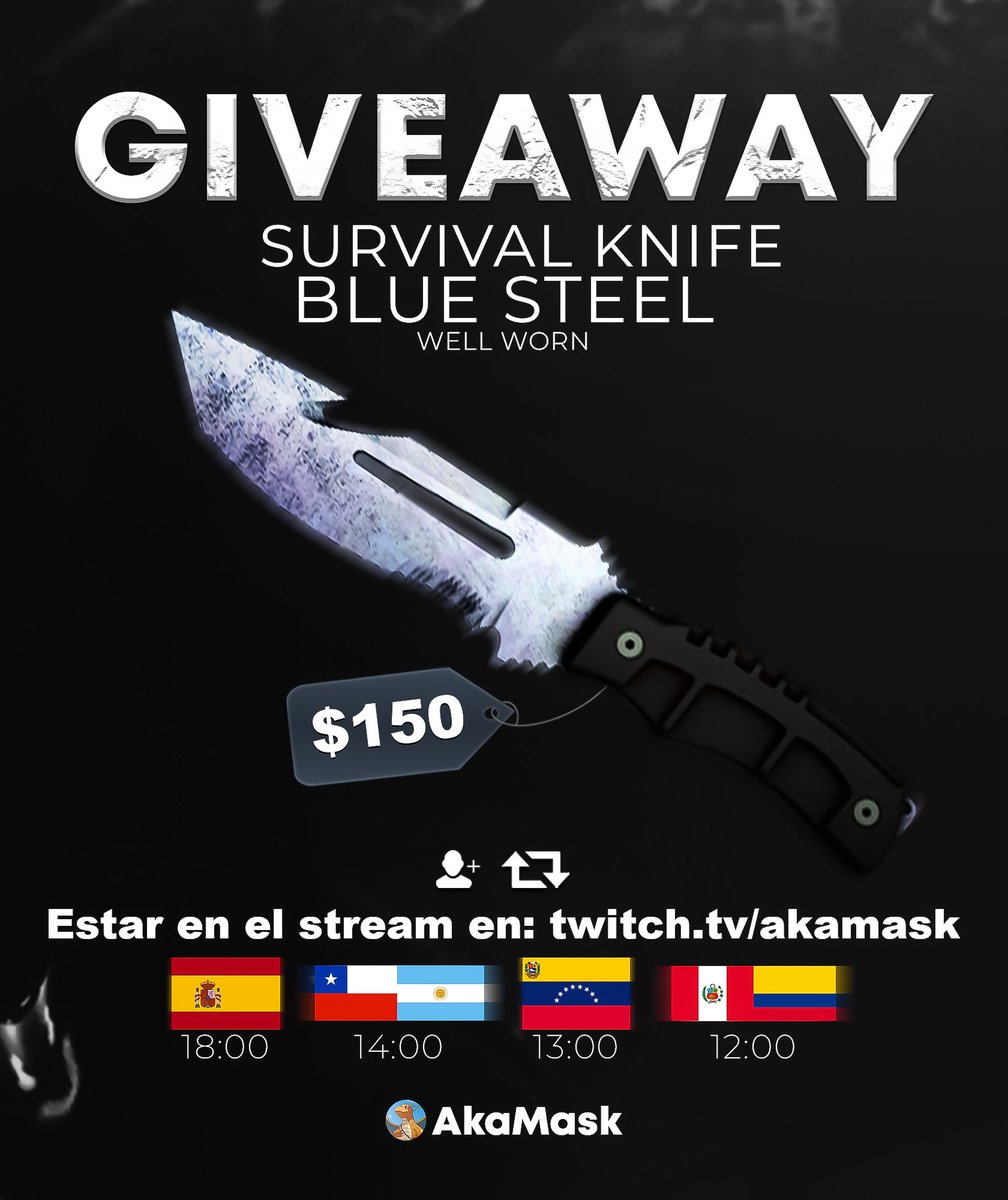 🎁SORTEO SURVIVAL BLUE STEEL

💰+$150

Requisitos:
✅Follow &amp; RT
✅Estar en el directo mañana domingo: twitch.tv/akamask

GL❤️