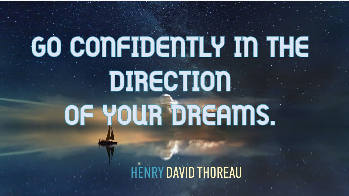 Have a great 2024!
Go confidently in the direction of your dreams
~ Henry David Thoreau