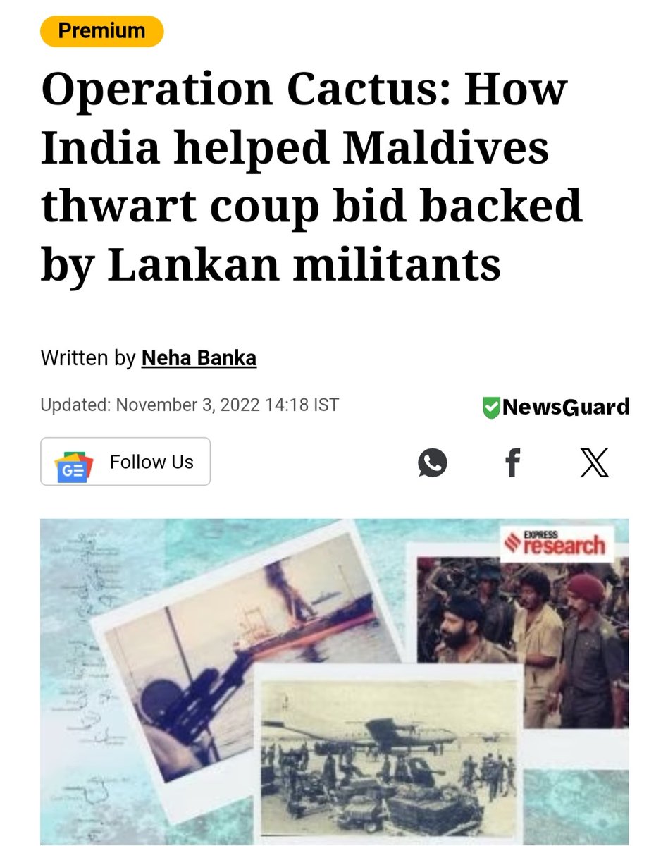 Operation Cactus: 80-200 Sri Lankan militants from People’s Liberation Organisation of Tamil Eelam (PLOTE), backed by Abdulla Luthufi, mounted a coup in Maldives in November 1988. Then, India Armed Forces reached Maldives, defeated the militants, thwarted coup & saved Maldives