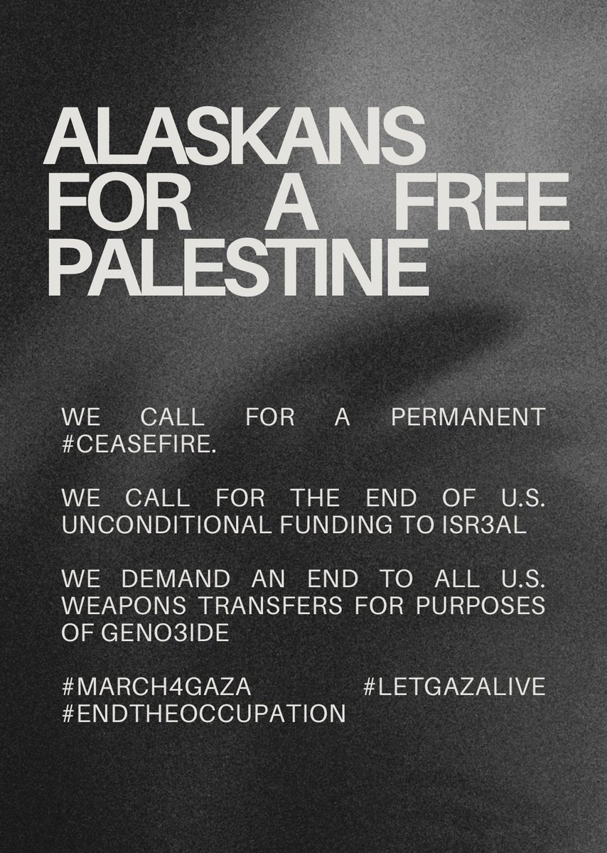 ArcticDaazhraii's tweet image. Grateful to stand with #Alaskans who are for a #FreePalestine #LetGazaLive @answercoalition @lisamurkowski @SenDanSullivan @MaryPeltola