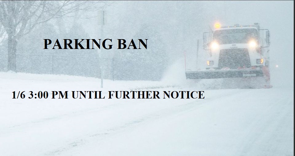 The city is enacting a parking ban on 1/6 at 3pm until further notice. Dexter and Broad St are exempt until 2am. Residents cannot park on the street during the duration of the ban. Cars left on streets will be towed to ensure our roads can be effectively pre-treated and cleared.