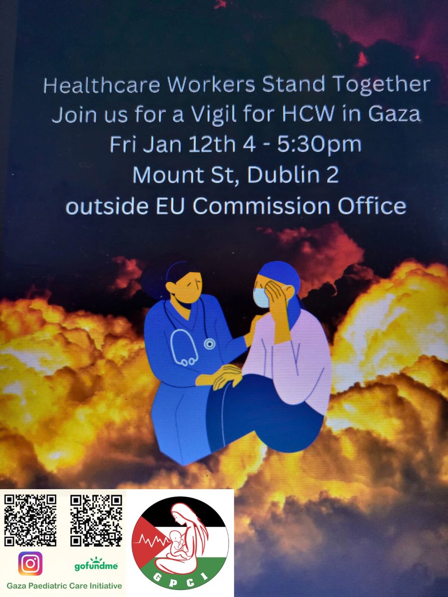 GPCI2023's tweet photo. Join us Friday 12th January outside the EU Commission Office for a vigil for our HCW colleagues 🇵🇸 https://t.co/CyRKlM8zSs