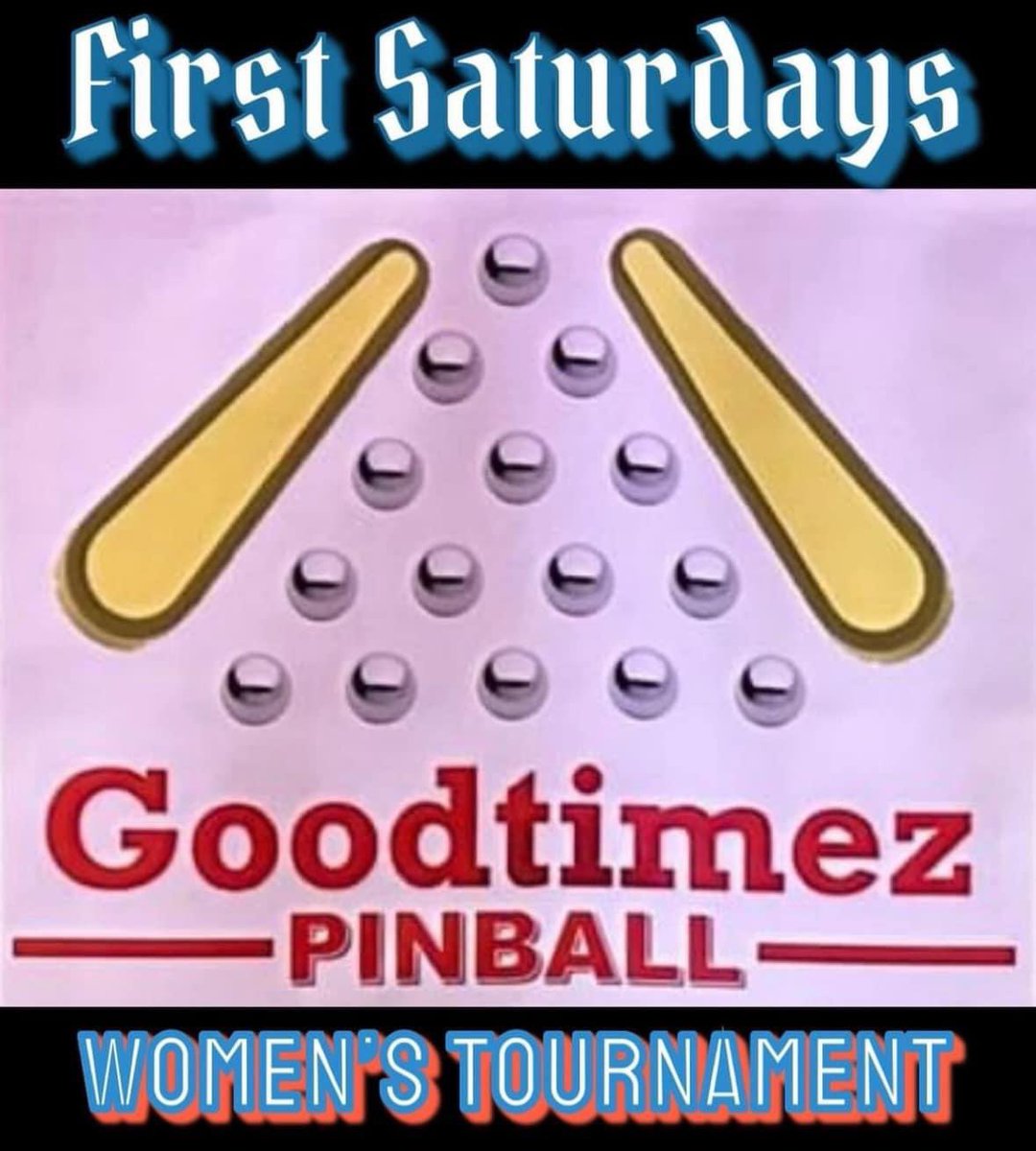 It’s the First Saturdays Women’s Tournament of the year at GoodTimez!!! Today and every First Saturday is the Women’s Only Tournament! Tournament starts at 2pm! Local 1st time players free! #womenstournament #pinball #ifpa #sternarmy #sternpinball #vegas #lasvegas