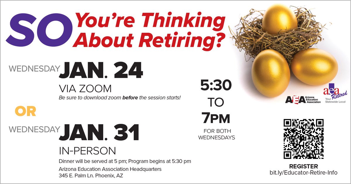 Great information if you are thinking of retiring from public Ed this Spring or in the next few years. Check out the upcoming pre-retirement seminars hosted by @ArizonaEA @AEARetired this Jan. 24 or 31st. Please RSVP on QR code attached.