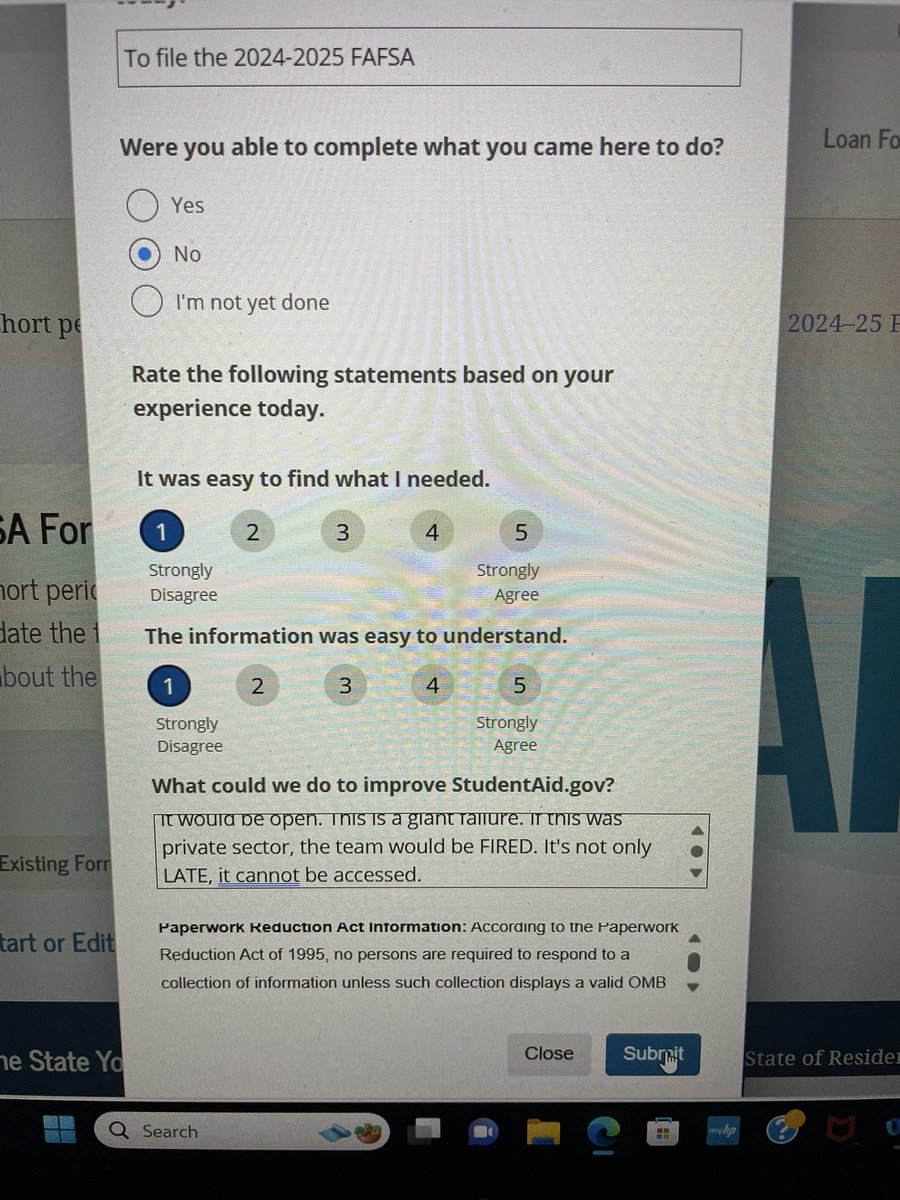 lilybondi's tweet photo. Received a survey from @FAFSA but when I click on “Submit”, nothing happens. A complete failure. If this was private sector, the team would be fired. #FAFSA https://t.co/3iljRlhWVD