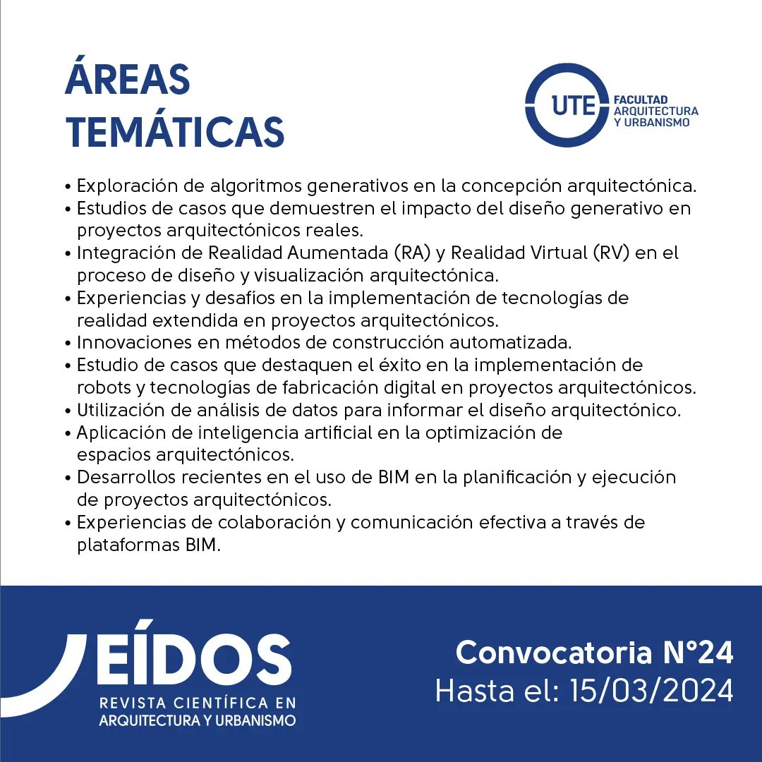 🌟 La Revista Científica EÍDOS de la Universidad UTE anuncia la apertura de la convocatoria para su número 24, a publicarse el 30 de julio de 2024 📚✨ 
Mayor información  revistas.ute.edu.ec/index.php/eido…

 #RevistaEIDOS #ArquitecturaDigital #ConvocatoriaCientífica