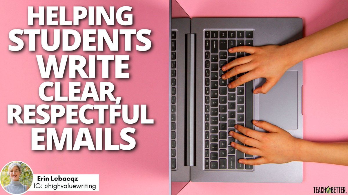 teachbetterteam's tweet photo. Take small steps... Click the link to read Helping Students Write Clear, Respectful Emails by Erin Lebacqz- https://t.co/A3ydyQs42B. #EngagingLearners #EducatorsInspire https://t.co/YkfCVDHlli