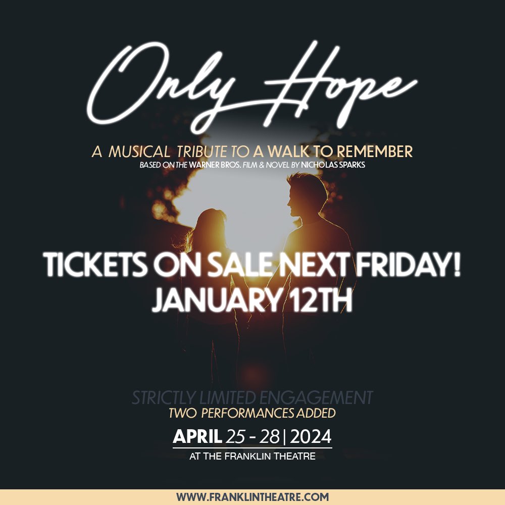 WalkMusical's tweet image. Find out who you are and do it on purpose • Tickets for Only Hope: A Musical Tribute to A Walk to Remember, starring @brianlogandales and @janelparrish, go on sale next Friday, January 12th! We’ll see you in Nashville!franklintheatre.com