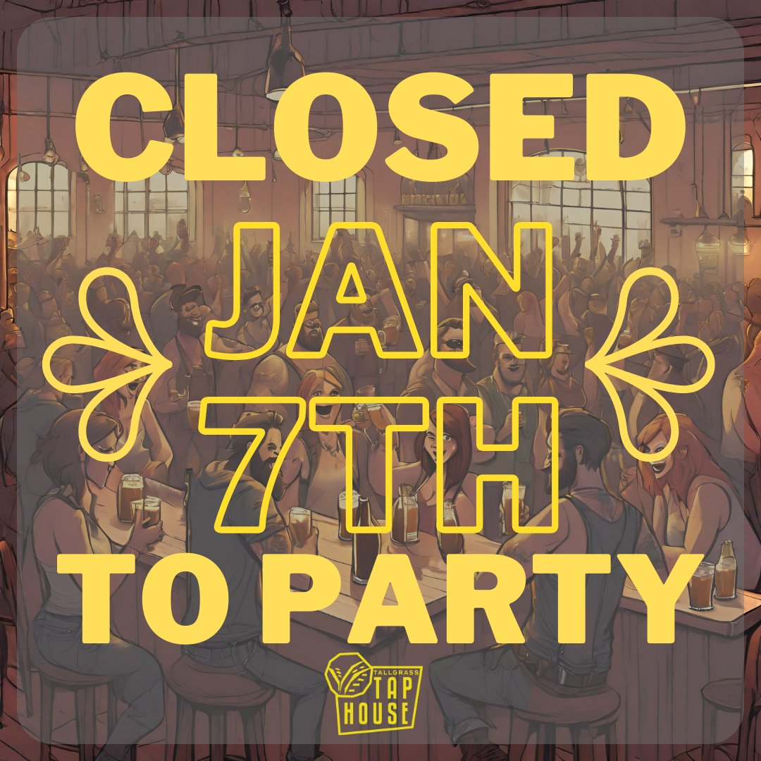 TGTaphouse's tweet image. 📢ANNOUNCEMENT: Tap House will be closed on January 7th, 2024.

We're shutting our doors for the day to celebrate our outstanding team.

Normal hours resume Jan. 8th

#TapHouse #PartyTime